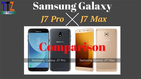 Samsung Galaxy J7 Max Vs J7 Pro Full Comparison Youtube