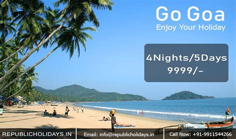 Goa Holiday Packages Bring You A Trip To Treasure For Life Includes