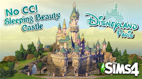 I Built The Disneyland Paris Castle In The Sims 4 Without Custom