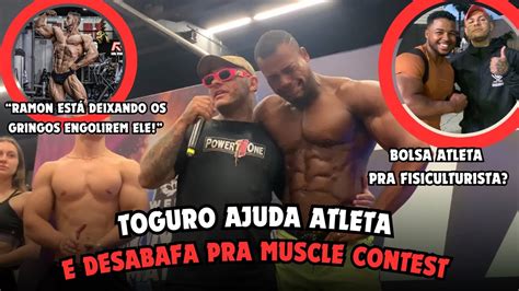 Toguro Manda Recado Pra Ramon E Ajuda Atleta Mens Physique Em Busca Do