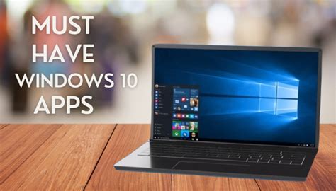 Las Mejores Aplicaciones De Windows 10 Que Debería Probar