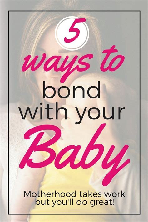 The Ultimate Guide To Bonding With Your Baby