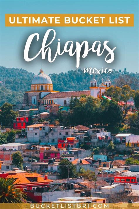 15 Adventurous Things To Do In Chiapas Bucketlist Bri