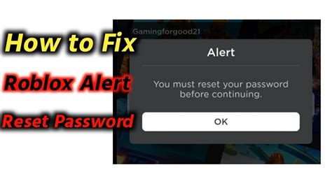How To Fix You Must Reset Your Password Before Continuing Roblox