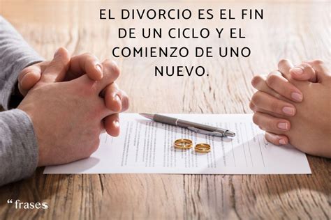 50 Frases Sobre El Divorcio