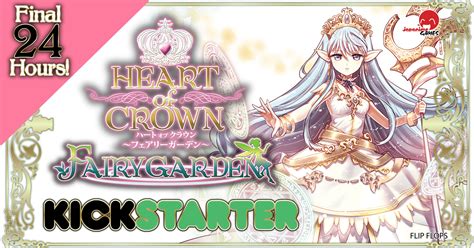 Only 24 Hours Left In The Heart Of Crown Fairy Garden Kickstarter