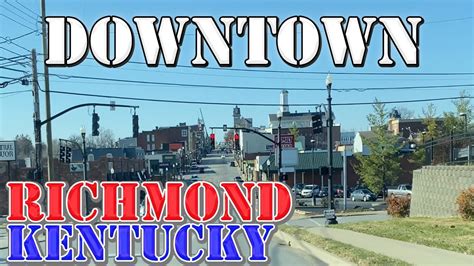 Richmond Kentucky 4k Downtown Drive Youtube
