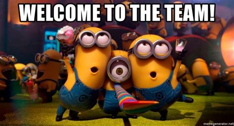 Welcome To The Team Happy Birthday From Minions Meme Generator
