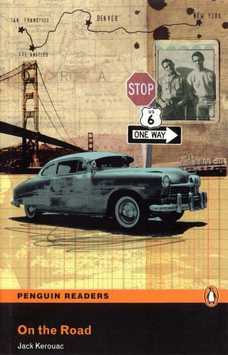 Jack Kerouac On The Road 2008 Front Cover Penguin Readers Jack