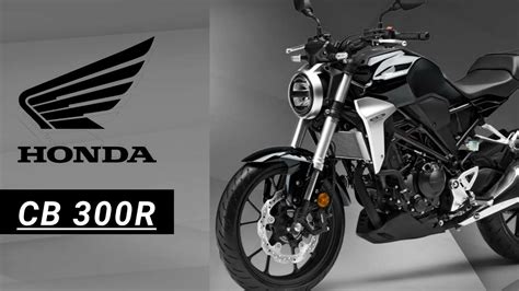 Honda Is Going To Introduce A New 300cc Motorcycle Honda Cb300r