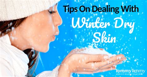 Best 8 Tips To Cure Winter Dry Skin
