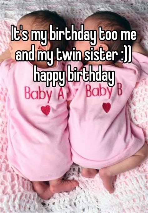 20 Beautiful Happy Birthday Wishes For Twin Sister