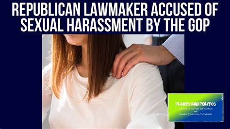 Republican Lawmaker Accused Of Sexual Harassment By His Own Party Youtube