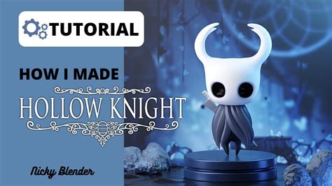 Hollow Knight Blender 292 Beginner Tutorial Youtube