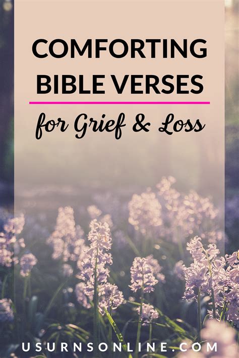 Comforting Bible Verses For Grief Loss For Those Who Grieve Urns Online