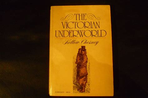 The Victorian Underworld 1972 by Kellow Chesney