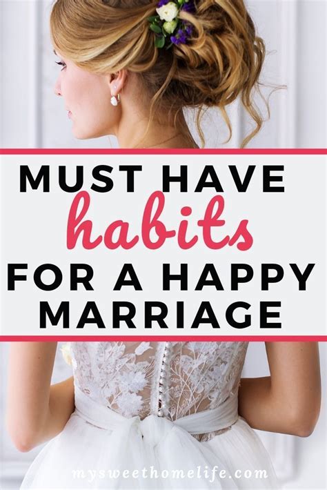 10 Must Have Habits For A Happy Marriage Happy Marriage Marriage Marriage Tips