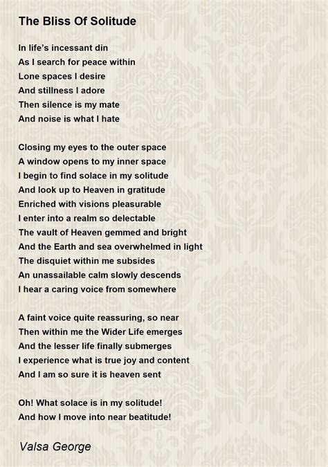 The Bliss Of Solitude The Bliss Of Solitude Poem By Valsa George
