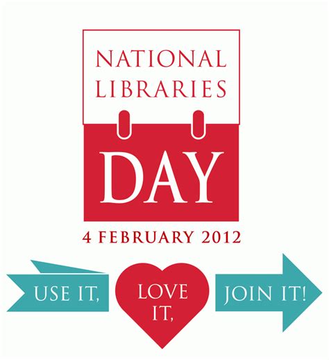 National Libraries Day 2012 February 4th Library Week Reading