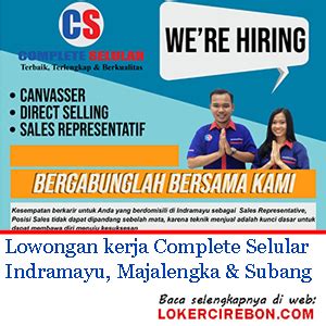 Anonim desember 26, 2019 sma smk. Lowongan kerja Complete Selular Indramayu, Majalengka & Subang