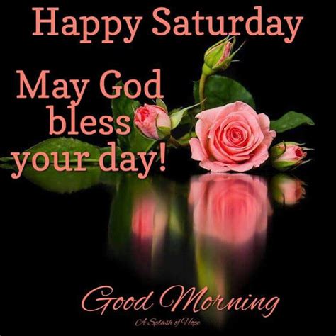 Happy Saturday Good Morning Pictures Photos And Images For Facebook