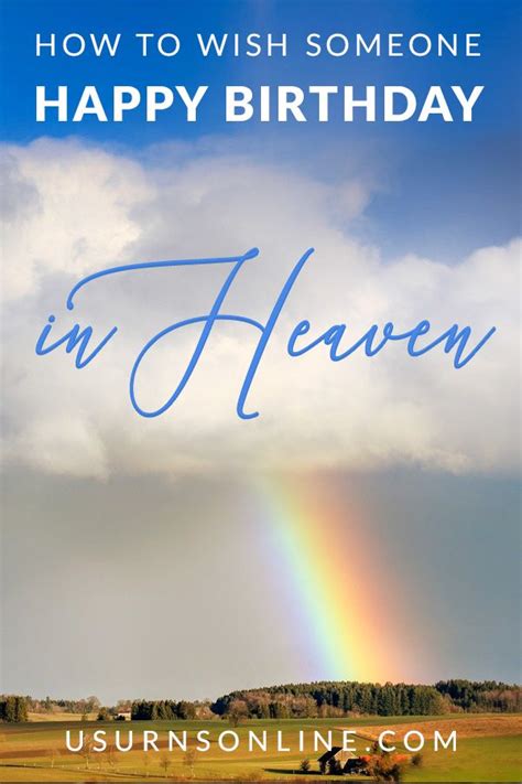 How To Wish Your Loved One Happy Birthday In Heaven Birthday In