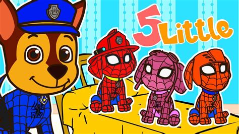 One little monster jumping on the bed. FIVE LITTLE DOGS 🌟 with Paw Patrol as Spiderman | Nursery Rhymes | Cartoons for kids - YouTube