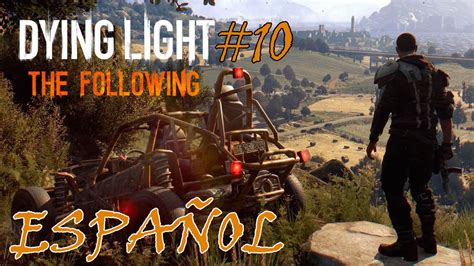 Dying light the following gameplay on ps4 part 5 we dont go there. Dying Light The Following con MetalBullESP directo gameplay español ps4 - YouTube