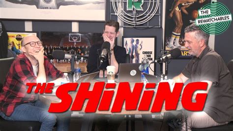 ‘the Shining With Bill Simmons Sean Fennessey And Chris Ryan The Rewatchables Youtube