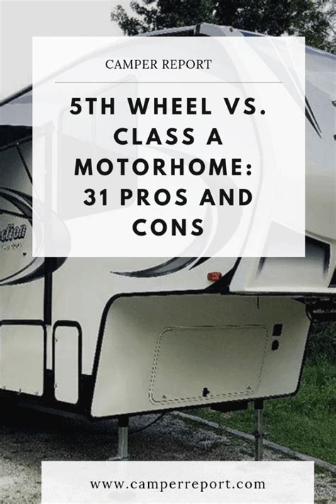 Maybe you would like to learn more about one of these? Fifth Wheel vs Class A Motorhome: 31 pros and cons ...