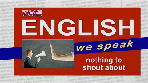 Bbc Learning English The English We Speak