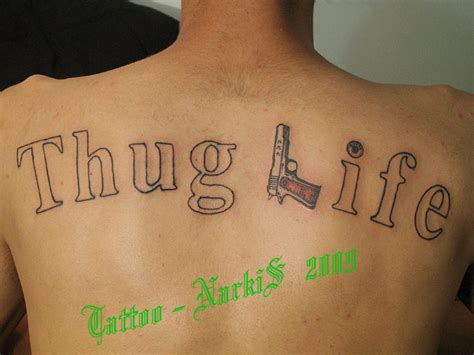 Thug Life Tattoo By Narkis By Narkis79 On Deviantart