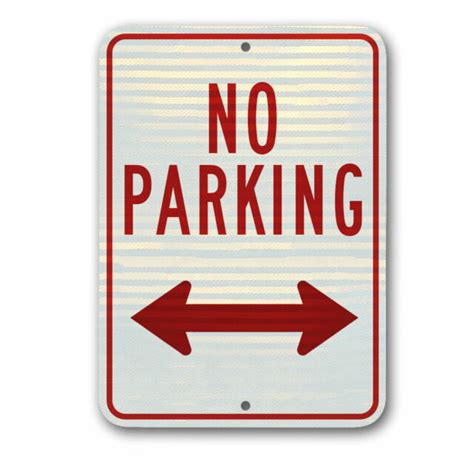 No Parking Sign 2 Way Arrow Dot Municipal Grade 12 X 18 3m Reflective