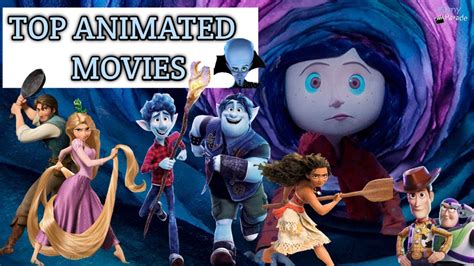 Top Animated Movies Part 2 Youtube