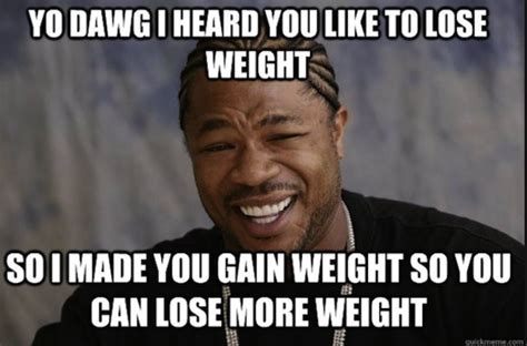 10 Weight Loss Memes Thatll Make You Laugh The Pounds Away