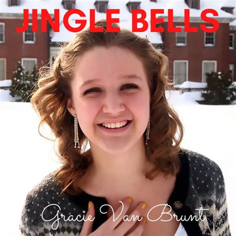 Jingle Bells Gracie Van Brunt