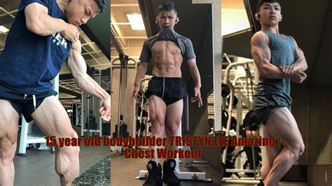 15 Year Old Bodybuilder Tristyn Lee Amazing Chest Workout Old