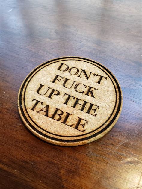 Don T Fuck Up The Table Set Of 4 Cork Coasters Party Etsy