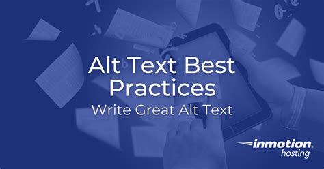 Alt Text Best Practices Write Great Alt Text Inmotion Hosting