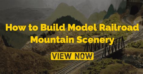How To Build Model Railroad Mountain Scenery Model Train Books