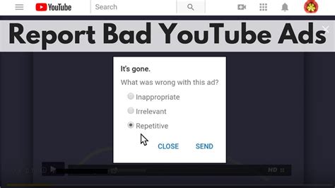 Report And Remove Bad Youtube Ads Youtube