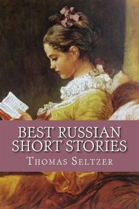 best russian short stories thomas seltzer ed 9781519440167 boeken