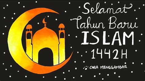 Cara Menggambar Membuat Poster Tahun Baru Islam 1 Muharram 1442 H Ep