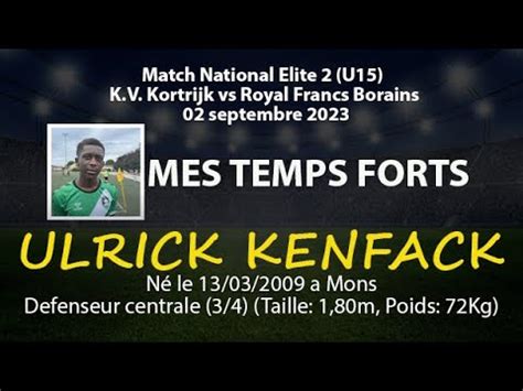 Mes Temps Forts Du Match National Elite Kv Kortrijk U Royal