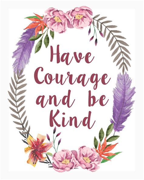 Have Courage Be Kind Printable Sign Printable 8x10 Decor Etsy Have