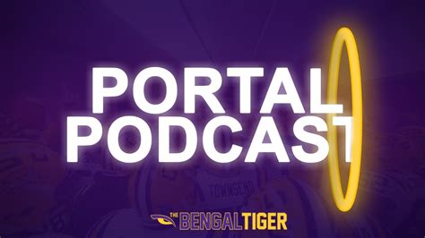 The Bengal Tiger Portal Podcast On3