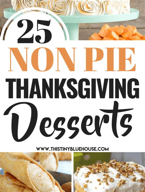 25 best thanksgiving desserts that are not pie thanksgiving desserts fun thanksgiving