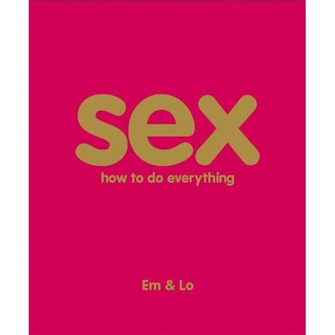 sex how to do everything