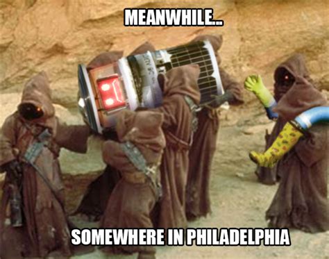 Scum and villainy to star wars: Philadelphia. You'll never find a more wretched hive of ...