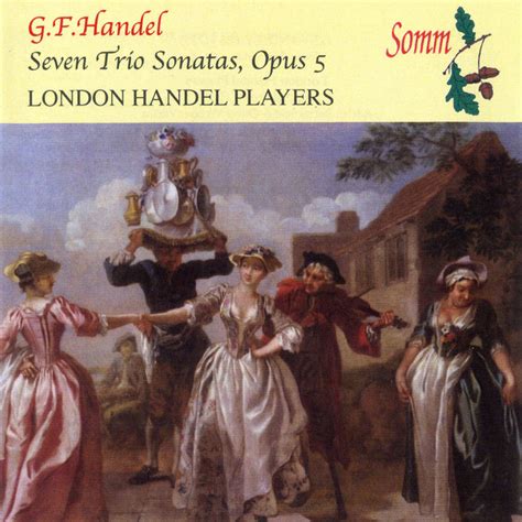 Diabolus In Musica Handel Trios Sonatas Op London Handel Players